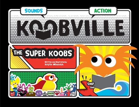 Paperback The Super Koobs (Koobville) Book