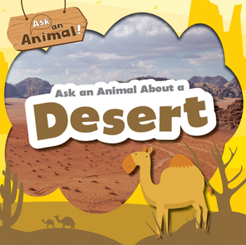 Library Binding Ask an Animal about a Desert Book