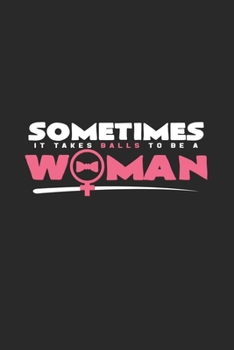 Paperback Sometimes Woman: 6x9 Feminism - blank with numbers paper - notebook - notes Book