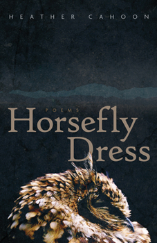 Paperback Horsefly Dress: Poems Volume 87 Book