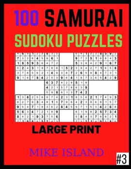 Paperback Samurai Sudoku Puzzles for Adults: 100 Large Print Samurai Sudoku Puzzles [Large Print] Book