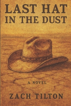 Paperback The Last Hat in The Dust Book