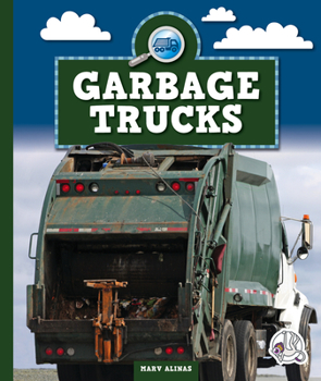 Garbage Trucks - Book  of the Machines at Work