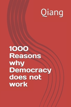 Paperback 1000 Reasons why Democracy does not work Book