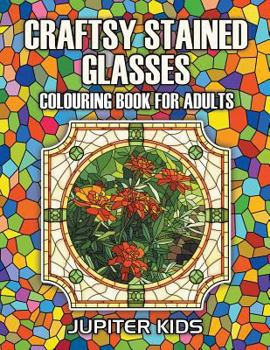 Paperback Craftsy Stained Glasses: Colouring Book For Adults Book