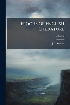 Paperback Epochs of English Literature; Volume 2 Book