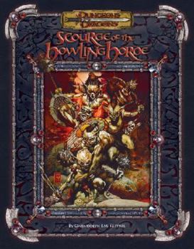 Paperback Scourge of the Howling Horde Book