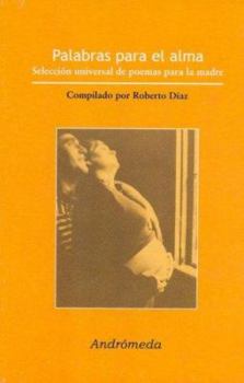 Paperback Palabras Para El Alma/ Soul's Words (Spanish Edition) [Spanish] Book