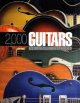 Hardcover 2000 Guitars: The Ultimate Collection Book