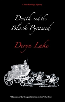 Death and the Black Pyramid - Book #13 of the John Rawlings