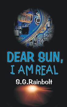 Paperback Dear Sun, I Am Real Book