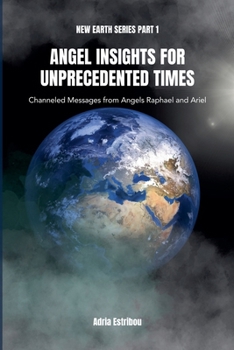 Paperback Angel Insights for Unprecedented Times Book