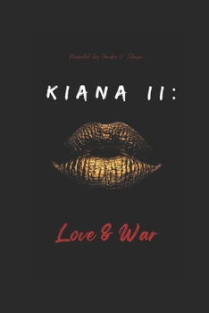 Paperback Kiana II: Love & War Book