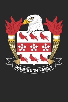 Washburn: Washburn Coat of Arms and Family Crest Notebook Journal (6 x 9 - 100 pages)