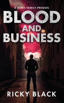 Paperback Blood and Business: A Leeds Gangland Crime Fiction Novella Book