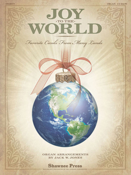 Paperback Joy to the World: (Favorite Carols from Many Lands) Book