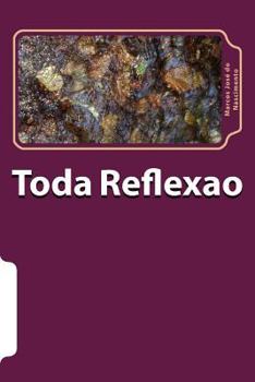 Paperback Toda Reflexao [Portuguese] Book