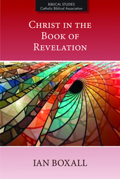 Paperback Christ in the Book of Revelation Book