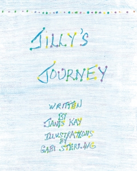 Paperback Jilly's Journey Book