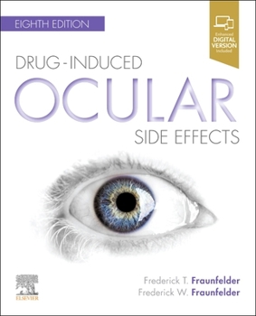 Paperback Drug-Induced Ocular Side Effects: Clinical Ocular Toxicology Book