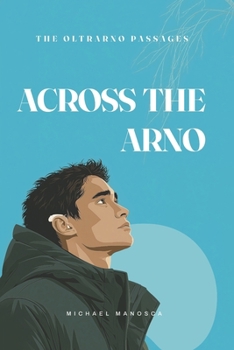 Paperback Across the Arno Book