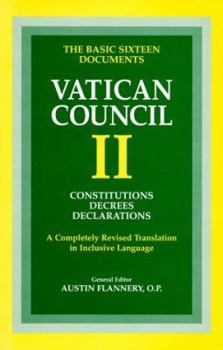 Paperback The Basic Sixteen Documents Vatican Council II: Constitutions, Decrees, Declarations Book
