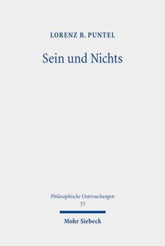 Paperback Sein Und Nichts: Das Ursprungliche Thema Der Philosophie [German] Book