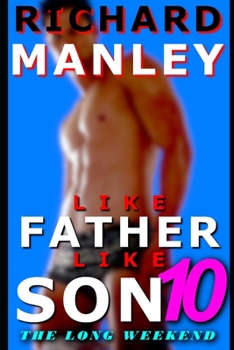 Paperback Like Father Like Son: Book 10: The Long Weekend Book