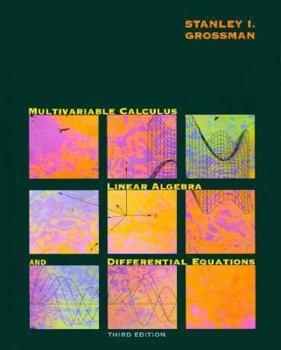 Hardcover Multivariable Calculus, Linear Algebra, and Differential Equations Book