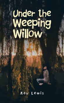 Paperback Under the Weeping Willow Book