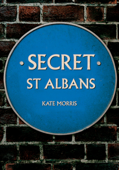 Paperback Secret St Albans Book