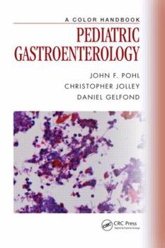 Paperback Pediatric Gastroenterology: A Color Handbook Book