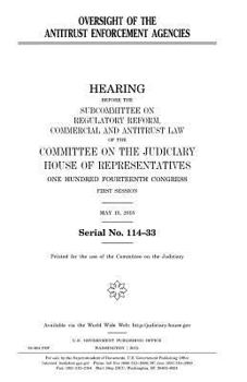 Oversight of the antitrust enforcement agencies