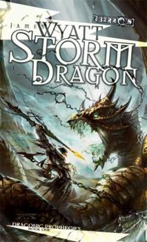 The Storm Dragon (Eberron: The Draconic Prophecies, #1) - Book #1 of the Draconic Prophecies