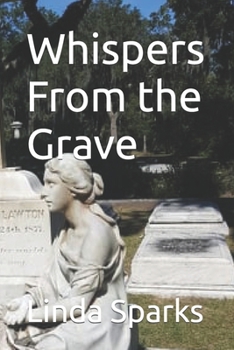 Paperback Whispers From the Grave Book