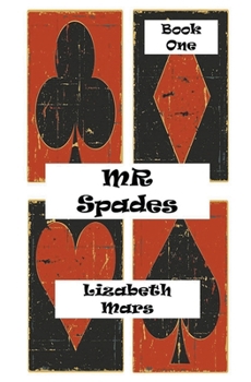 Paperback Mr Spades: Book One Book