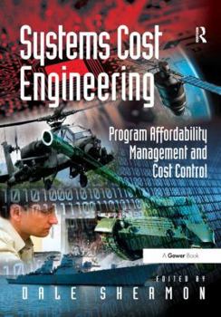 Hardcover Systems Cost Engineering: Program Affordability Management and Cost Control Book