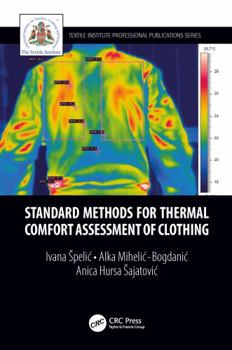 Paperback Standard Methods for Thermal Comfort Assessment of Clothing Book