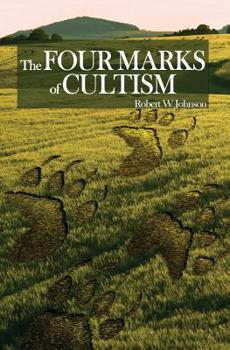 Paperback The Four Marks of Cultism Book