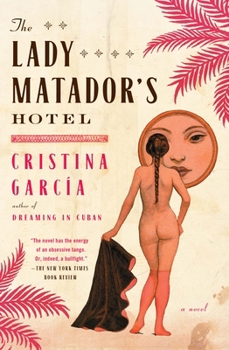 Paperback The Lady Matador's Hotel Book