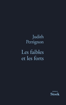 Hardcover Les Faibles Et Les Forts [French] Book