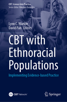 Hardcover CBT with Ethnoracial Populations: Implementing Evidence-Based Practice Book