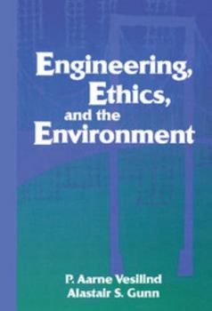Hardcover Engineering, Ethics, and the Environment Book