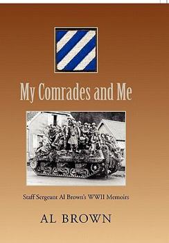 My Comrades and Me