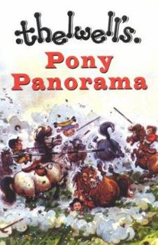 Paperback Thelwell's Pony Panorama: Thelwell's Gymkhana, Thelwell Goes West and Thelwell's Penelope Book