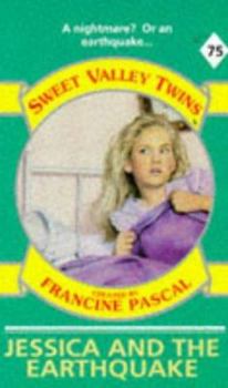 Jessica and the Earthquake (Sweet Valley Twins) - Book #75 of the Sweet Valley Twins