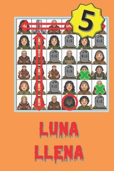 Luna Llena (5) (Spanish Edition)