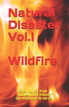 Paperback Wildfire: Natural Disaster Vol.1 Book