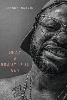 Paperback What a Beautifully Day Book