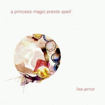 Hardcover A Princess Magic Presto Spell Book